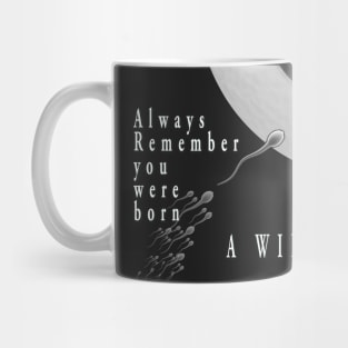 Born A Winner Mug